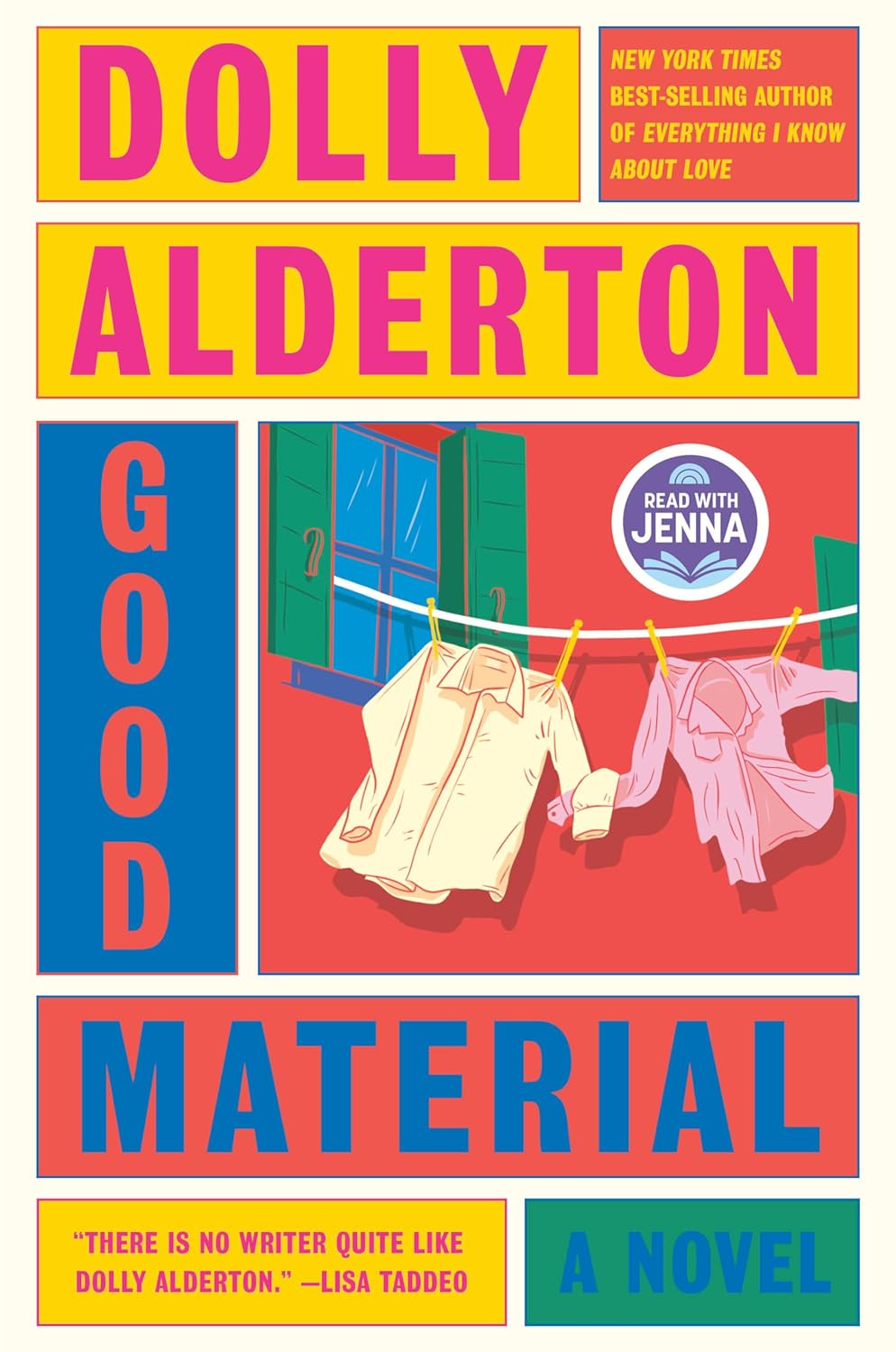 Good Material (Avete presente l’amore?), il nuovo libro di Dolly Alderton- Massimo Usai